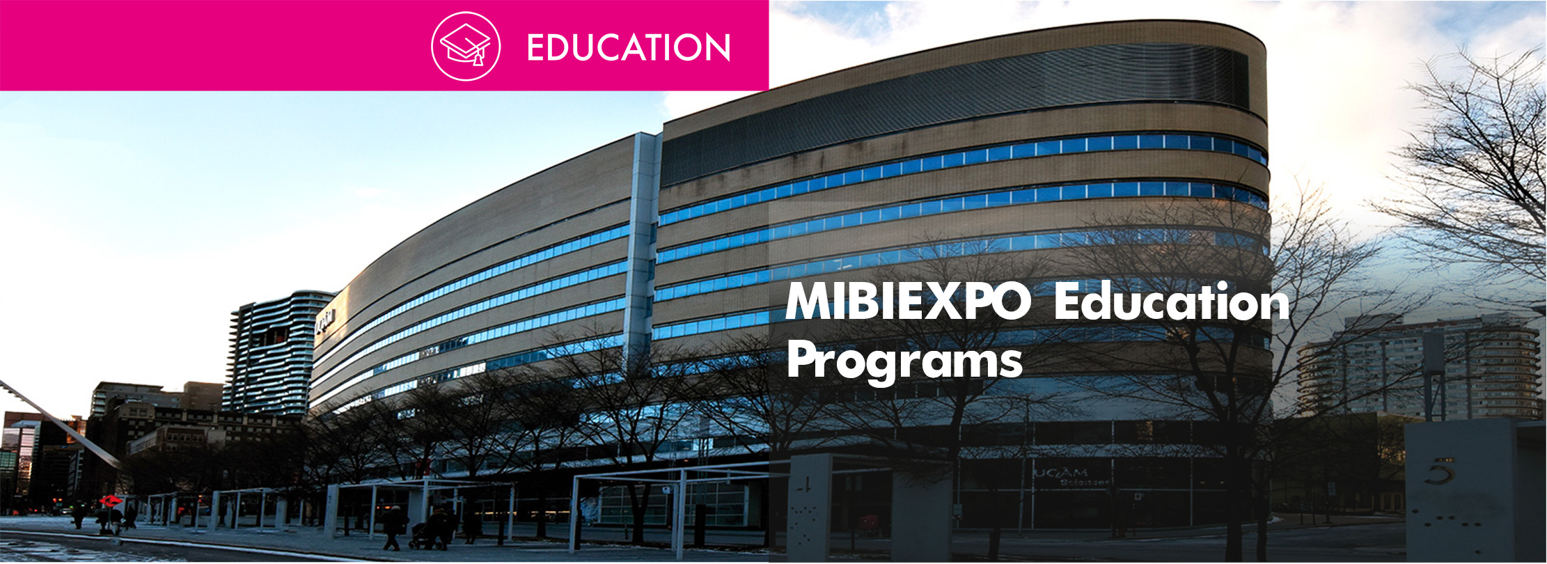 MibiExpo Education Programs