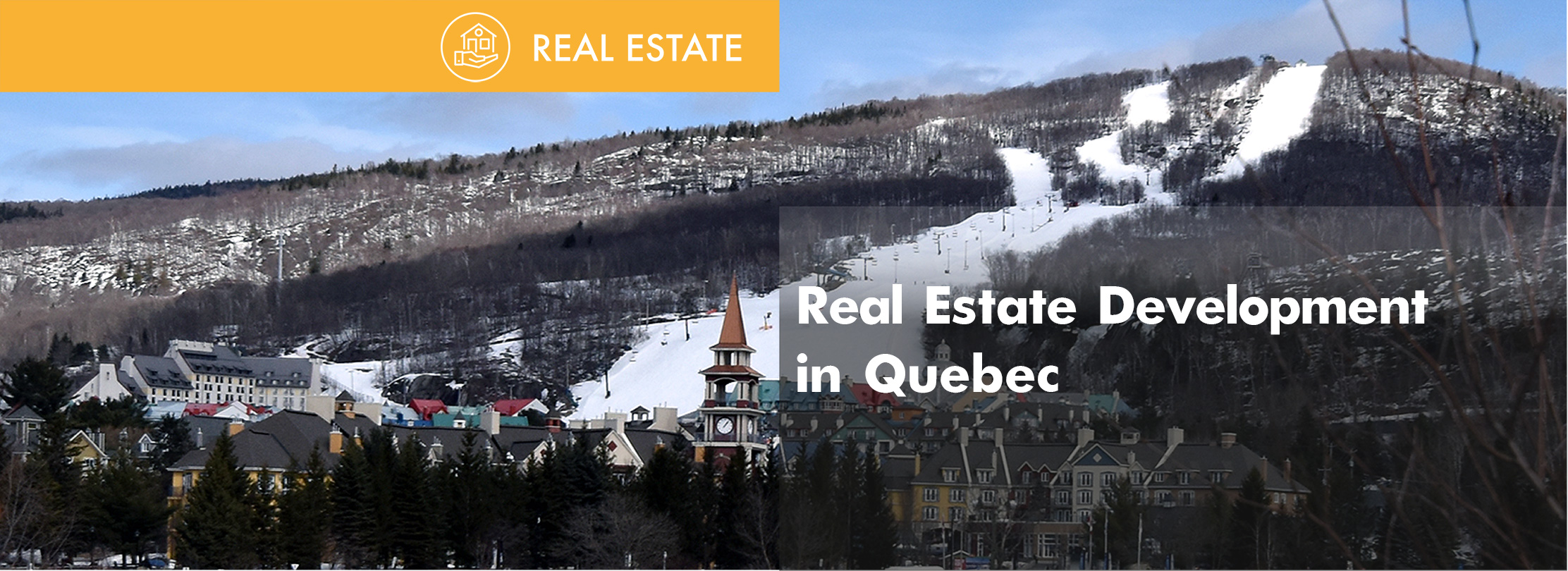 Real Estate Development in Quebec